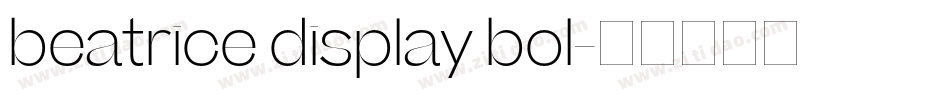 beatrice display bol字体转换